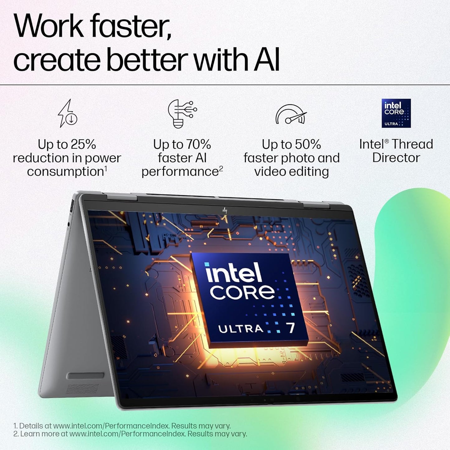 HP Envy x360 14 laptop in tent mode showing Intel Core Ultra 7 processor for faster AI performance and video editing