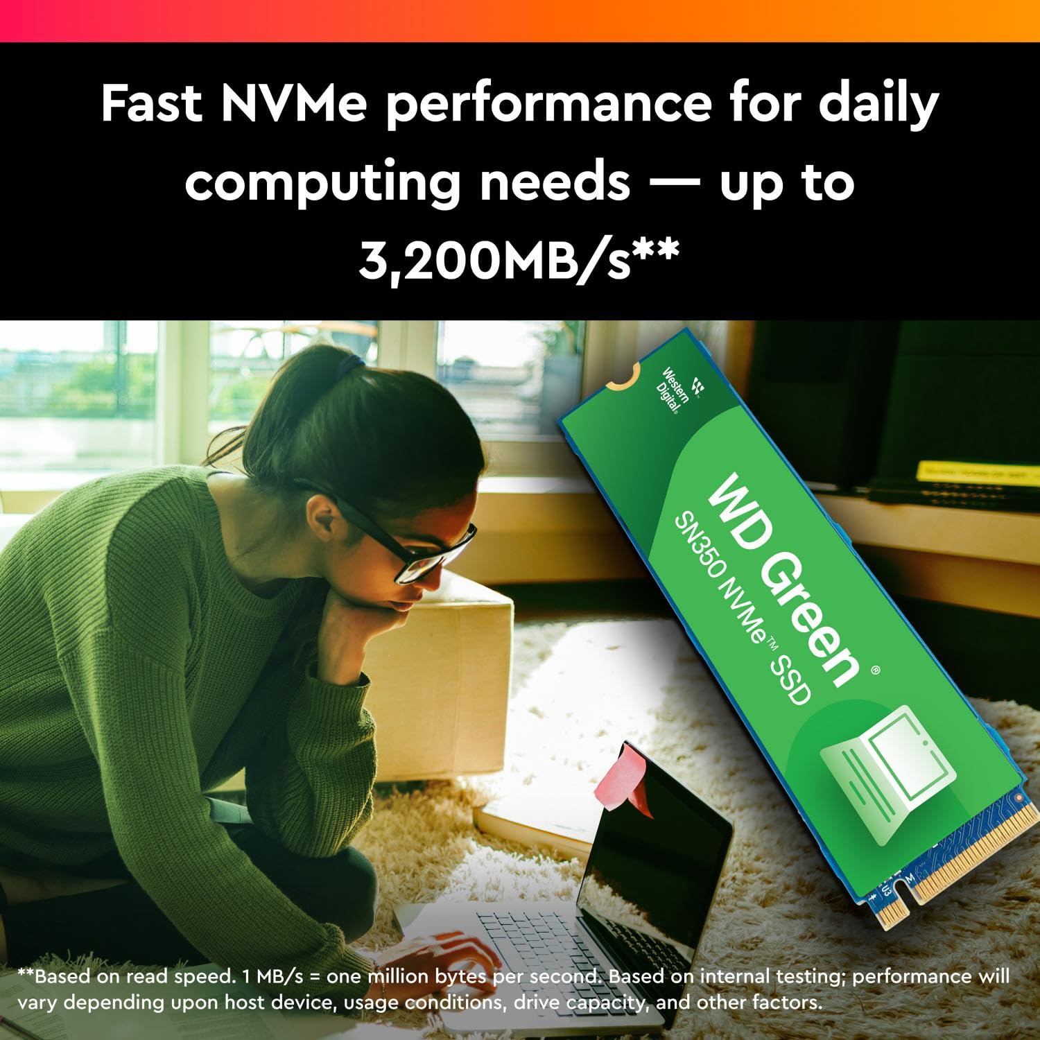 WD Green SN350 NVMe 480GB SSD showing fast NVMe performance for daily computing needs with a woman working on a laptop